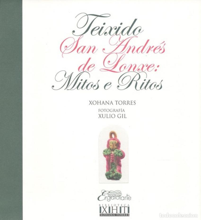 Libros: TEIXIDO.SAN ANDR&Egrave;S DE LONXE - Torres, Xohana