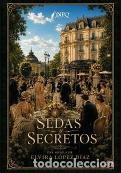 Libros: SEDAS Y SECRETOS - L&Oacute;PEZ D&Iacute;AZ, ELVIRA