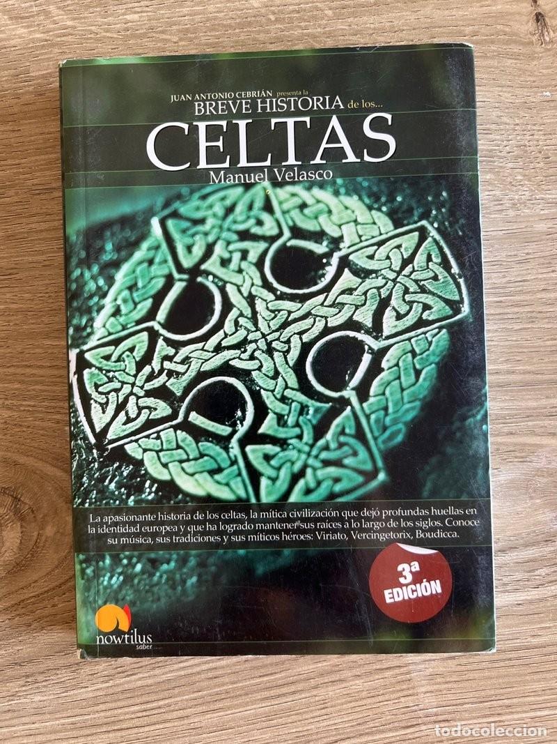 Libros: Breve Historia de los Celtas La apasionante his...