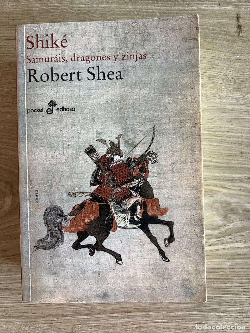 Libros: Shik&eacute;. Samurais, dragones y zinjas