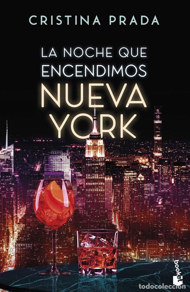 B&uuml;cher: LA NOCHE QUE ENCENDIMOS NUEVA YORK - CRISTINA PRADA