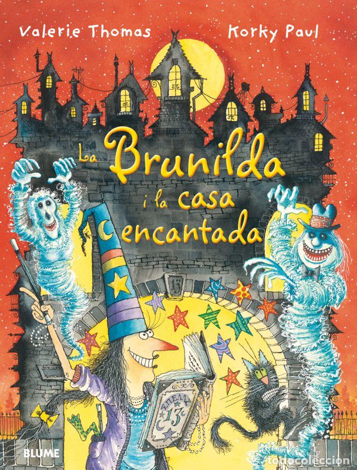 Libros: BRUIXA BRUNILDA I LA CASA ENCANTADA - THOMAS, VALERIE