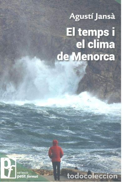 Libros: TEMPS I EL CLIMA DE MENORCA,EL - JANS&Agrave; CLAR, AGUST&Iacute;