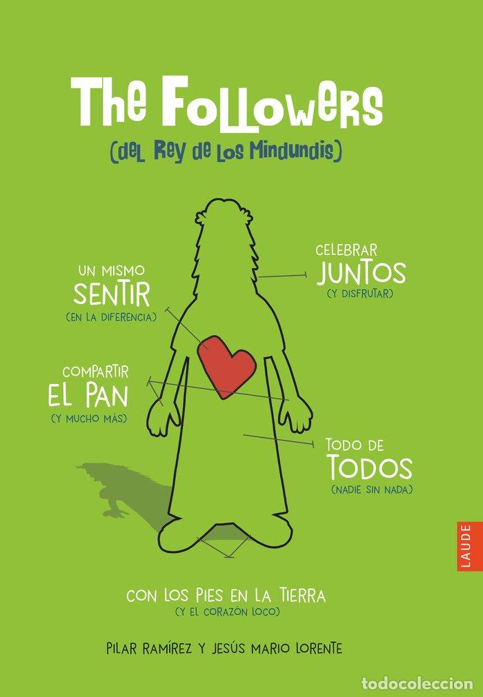 Libros: THE FOLLOWERS EL REY DE LOS MINDUNDIS - RAM&Iacute;REZ CARBONERO, PILAR