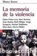 Libros: MEMORIA DE LA VIOLENCIA,LA - SIGUAN, MARISA