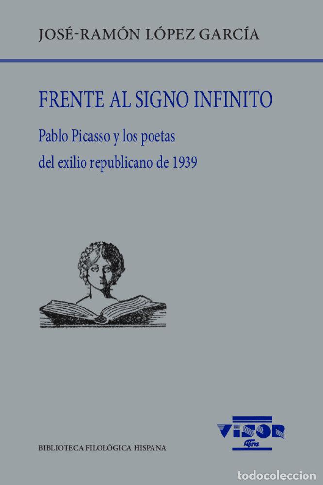 B&uuml;cher: FRENTE AL SIGNO INFINITO - JOSE-RAMON LOPEZ GARCIA