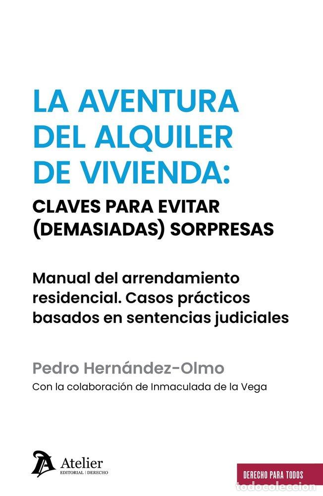 B&uuml;cher: AVENTURA DEL ALQUILER DE VIVIENDA CLAVES PARA EVITAR DEMAND - HERNANDEZ OLMO, PEDRO
