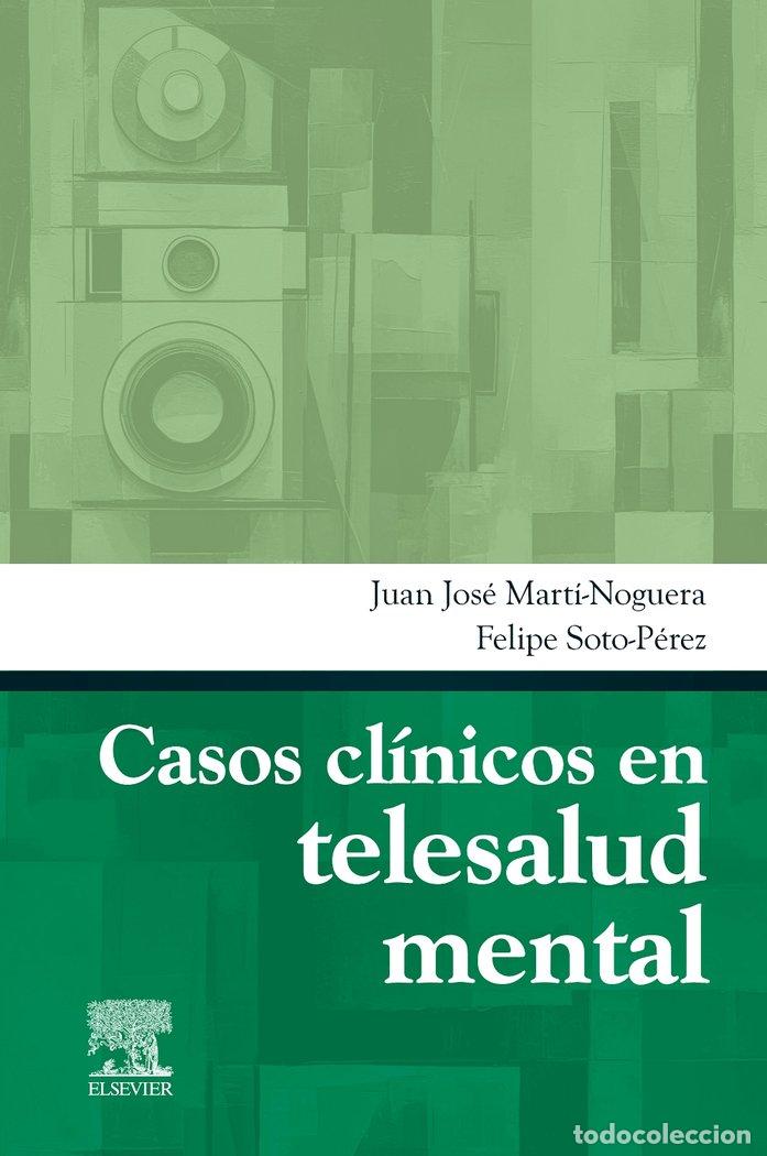 B&uuml;cher: CASOS CLINICOS EN TELESALUD MENTAL - MARTI NOGUERA