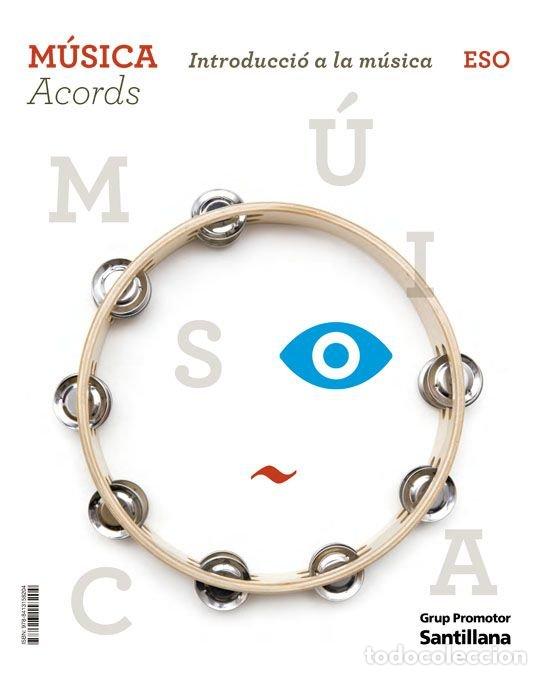 Libri: MUSICA 1&ordm;ESO CATALAN 22 ACORDES - AA.VV
