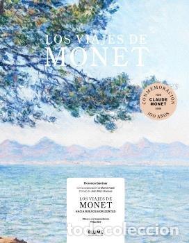 Livros: LOS VIAJES DE MONET - FLORENCE GENTNER
