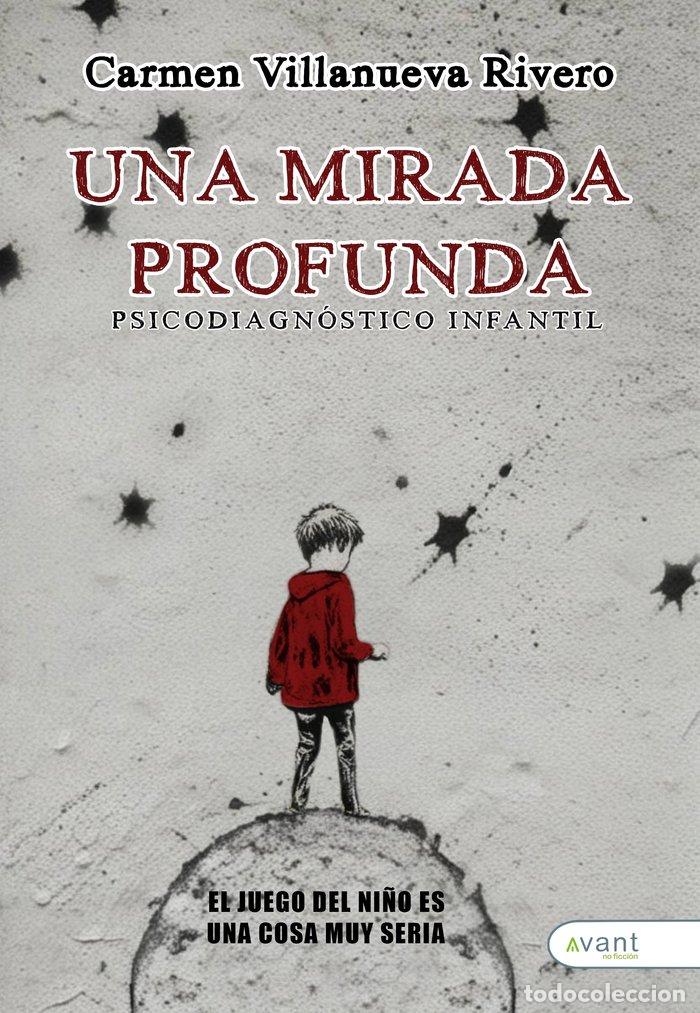 Libros: UNA MIRADA PROFUNDA - VILLANUEVA RIVERO, CARMEN