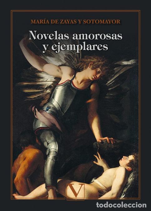 Libros: NOVELAS AMOROSAS Y EJEMPLARES - DE ZAYAS Y SOTOMAYOR, MARIA