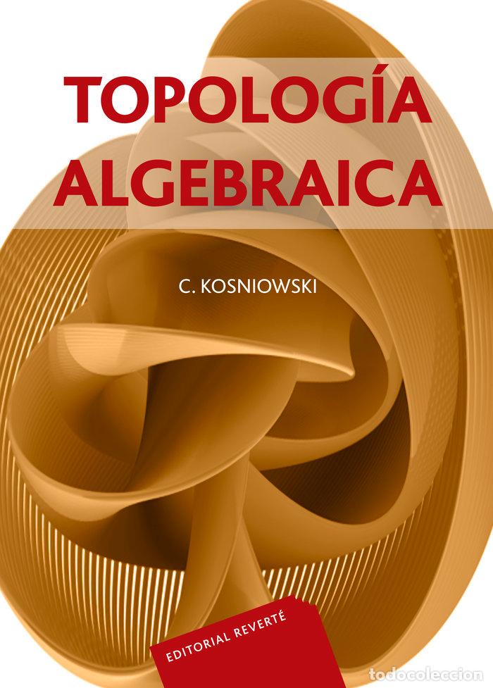 B&uuml;cher: CURSO TOPOLOGIA ALGEBRAICA - KOSNIOWSKI, CZES