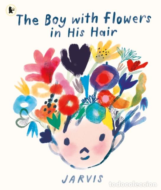 B&uuml;cher: THE BOY WITH FLOWERS IN HIS HAIR - JARVIS