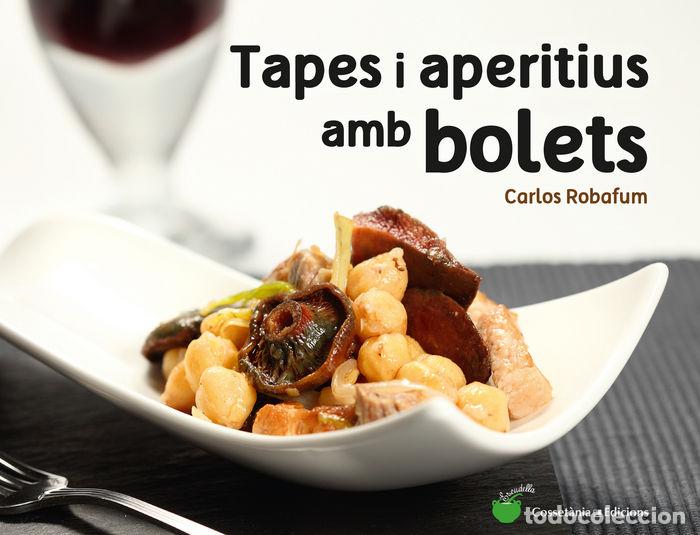 Livros: TAPES I APERITIUS AMB BOLETS - ROBAFUM (PSEUD&Ograve;NIM), CARLOS