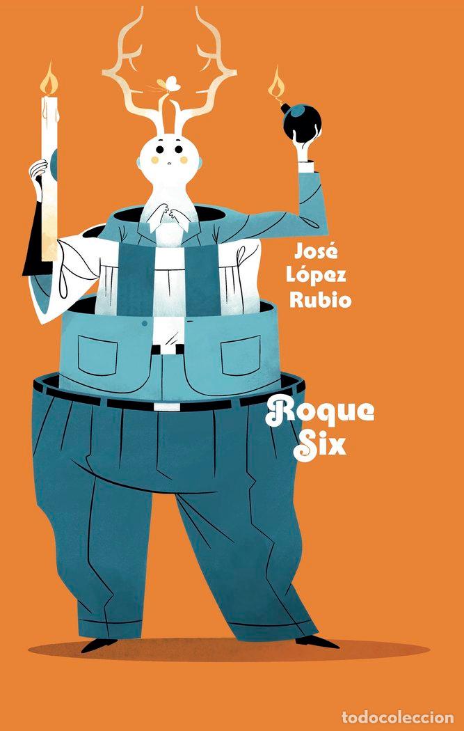 Libros: ROQUE SIX - L&Oacute;PEZ RUBIO, JOS&Eacute; L&Oacute;PEZ RUBIO