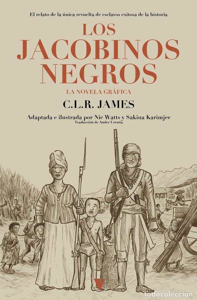 Libros: JACOBINOS NEGROS,LOS - JAMES, CLR