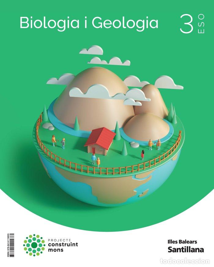 Libros: BIOLOGIA GEOLOGIA 3&ordm;ESO BALEARES 22 CONSTRUYENDO MUNDOS - AA.VV
