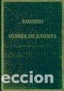Libros: GUERRA DE JUGURTA - SALUSTIO CRISPO, CAYO