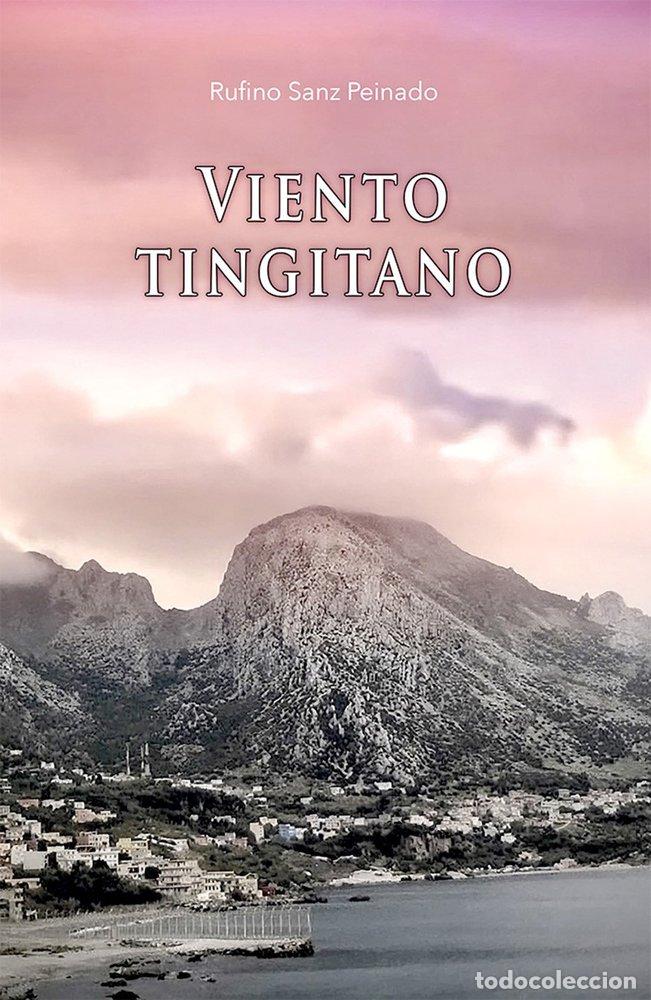Libros: VIENTO TINGITANO - SANZ PEINADO, RUFINO