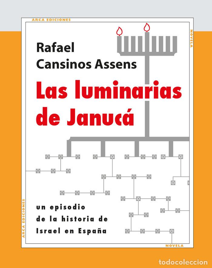 Libros: LUMINARIAS DE JANUCA,LAS - CANSINOS ASSENS, RAFAEL