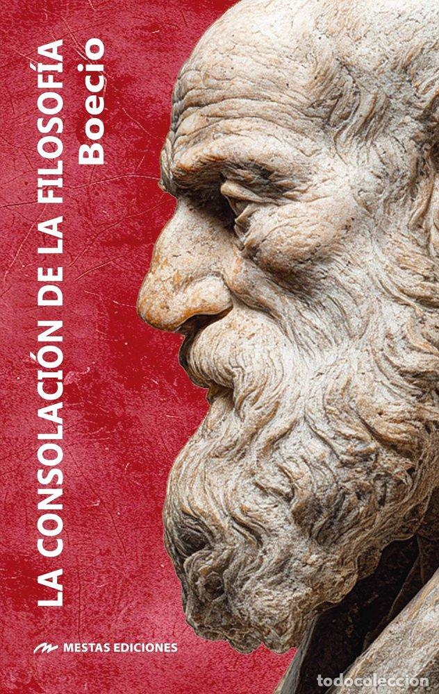 Libros: LA CONSOLACION DE LA FILOSOFIA - BOECIO, BOECIO