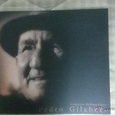 Libros: LIBRO PEDRO GILABERT FOTOGRAFIAS EL ESCULTOR DE LOS ARBOLES ARBOLEAS ALMERIA 78 PAG.