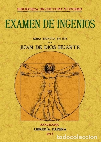 Libros: EXAMEN DE INGENIOS - JUAN DE DIOS HUARTE