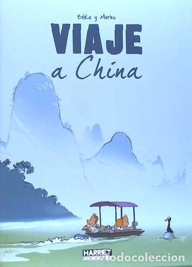 Libri: Viaje a China - B&Eacute;KA Y MARKO