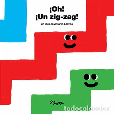 Libros: &iexcl;Oh! &iexcl;Un zig-zag! - Ladrillo, Antonio - Foto 1