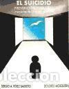 Libros: SUICIDIO. PREVENCION Y MANEJO, EL PLEYADES - Foto 1
