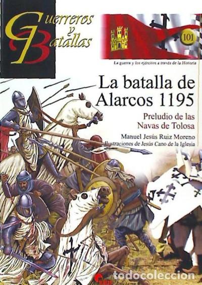 B&uuml;cher: La batalla de Alarcos 1195: Preludio de las Navas de Tolosa - Ruiz Moreno, Jes&uacute;s