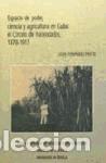 B&uuml;cher: Espacio de poder, ciencia y agricultura en Cuba : el C&iacute;rculo de Hacendados, 1878-1917 - Fern&aacute;ndez