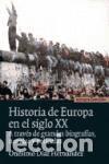B&uuml;cher: Historia de Europa en el siglo XX : a trav&eacute;s de grandes biograf&iacute;as, novelas y pel&iacute;culas - D&iacute;az