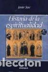 Libros: Historia de la espiritualidad - Ses&eacute;, Javier - Foto 1