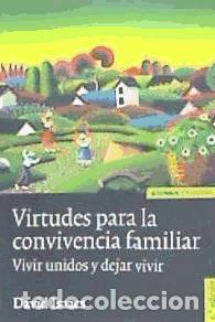Libri: Virtudes para la convivencia familiar - David Isaacs