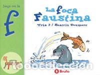 Libros: La foca Faustina - Doumerc, Beatriz - Foto 1