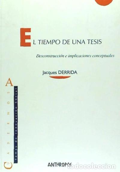 books: El tiempo de una tesis - Derrida, Jacques