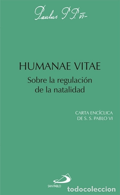 books: Humanae vitae: sobre la regulaci&oacute;n de la natalidad - Pablo VI