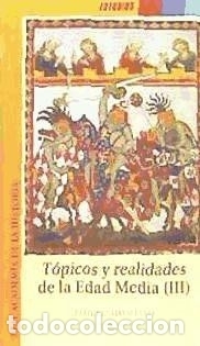 Libros: T&oacute;picos y realidades de la Edad Media III - Foto 1