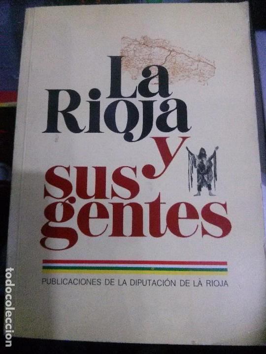 Libros: LA RIOJA Y SUS GENTES - Foto 1