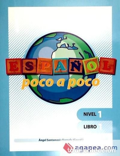 Libros: Espa&ntilde;ol poco a poco. Nivel 1, libro 1 - Santamar&iacute;a, Angel - Foto 1