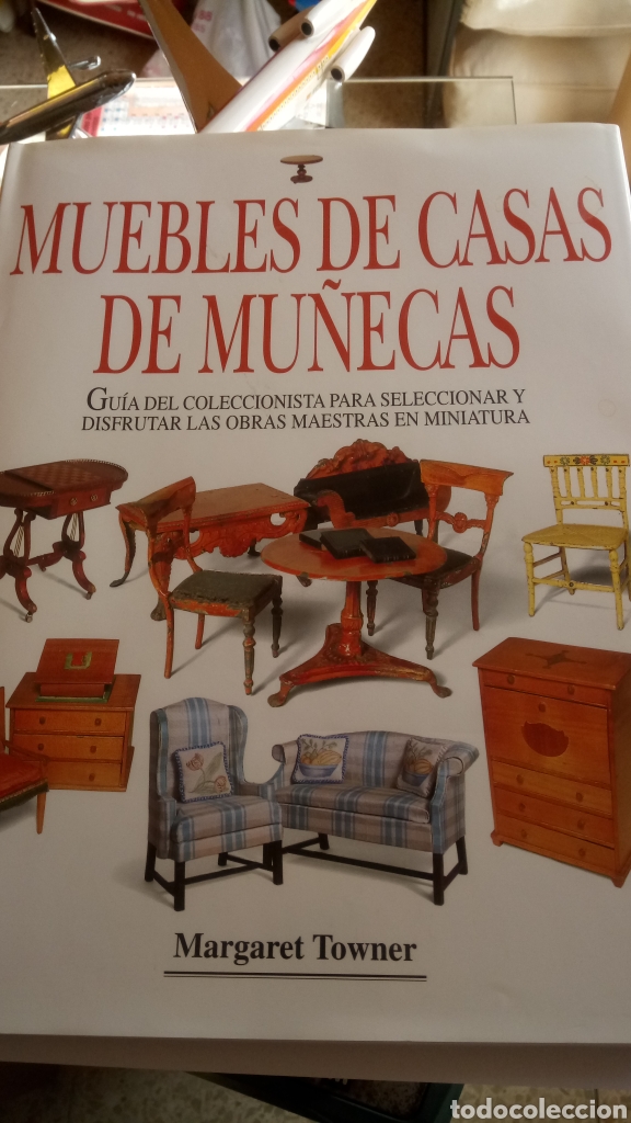 Libros: MUEBLES DE CASAS DE MU&Ntilde;ECAS DE MARGARET TOWNER. - Foto 1