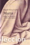 Libros: Mar&iacute;a - Miguel Ponce Cu&eacute;llar - Foto 1