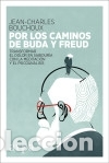 Libros: Por los caminos de Buda y Freud - Foto 1