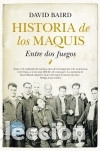Libros: Historia de los maquis - Baird, David - Foto 1