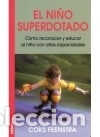 Libros: EL NI&Ntilde;O SUPERDOTADO - Coks Feenstra - Foto 1
