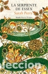 Libros: Serpiente de Essex, La - Perry, Sarah - Foto 1