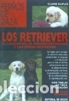 Libros: Los retriever - Claire Dupuis - Foto 2