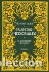 Libros: Plantas medicinales: El Dioscorides renovado - Font Quer, P&iacute;o - Foto 1